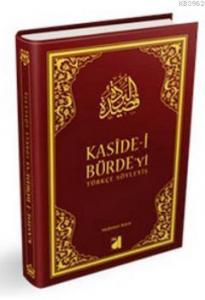 Kaside-i Bürde'yi Türkçe Söyleyiş