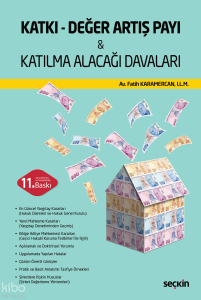 Katkı – Değer Artış Payı - Katılma Alacağı Davaları (Ciltli)