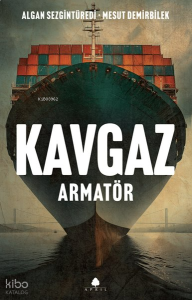 Kavgaz: Armatör