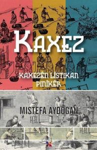 Kaxez; Kaxezên Lîstikan Pinîker