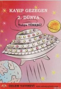 Kaybolan Gezegen 2. Dünya