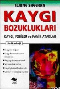 Kaygı Bozuklukları