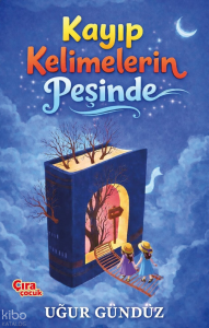 Kayıp Kelimelerin Peşinde