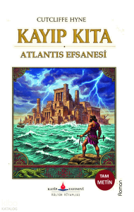 Kayıp Kıta Atlantis Efsanesi