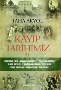 Kayıp Tarihimiz 2
