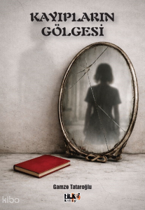 Kayıpların Gölgesi