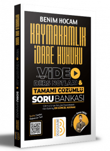 Kaymakamlık İdare Hukuku Video Ders Notları ve Tamamı Çözümlü Soru Bankası