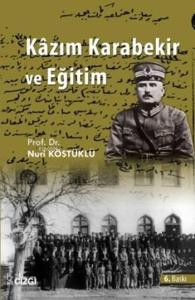 Kazım Karabekir ve Eğitim