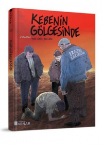 Kebenin Gölgesinde