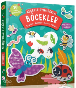 Keçeyle Oyna - Öğren Böcekler (Ciltli)