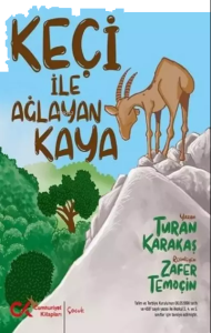 Keçi ile Ağlayan Kaya