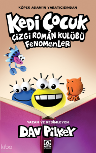 Kedi Çocuk Çizgi Roman Kulübü Fenomenler