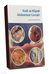 Kedi ve Köpek Abdominal Cerrahi