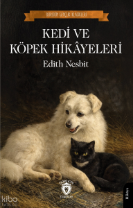 Kedi ve Köpek Hikâyeleri