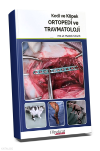 Kedi ve Köpek Ortopedi ve Travmatoloji