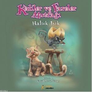 Kediler ve Fareler Mutfağı