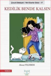Kedilik Bende Kalsın