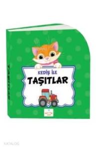 Kediş ile Taşıtlar