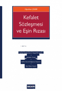 Kefalet Sözleşmesi ve Eşin Rızası