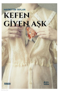 Kefen Giyen Aşk