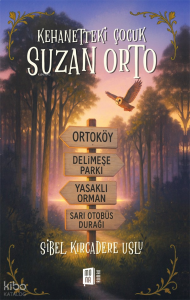 Kehanetteki Çocuk Suzan Orto