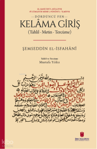 Kelâma Giriş - Dördüncü Fen;(Tahlil–Metin –Tercüme)