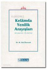 Kelamda Yenilik Arayışları