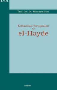 Kelâmullah Tartışmaları Ve El-hayde