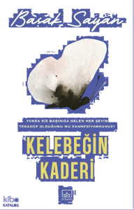 Kelebeğin Kaderi