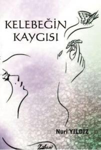 Kelebeğin Kaygısı