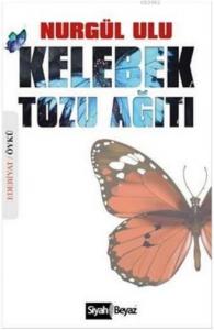 Kelebek Tozu Ağıtı