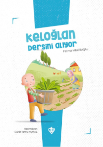 Keloğlan Dersini Alıyor