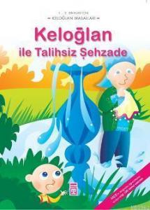 Keloğlan İle Talihsiz Şehzade