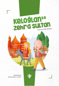 Keloğlan İle Zehra Sultan