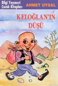 Keloğlan´ın Düşü