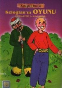 Keloğlanın Oyunu