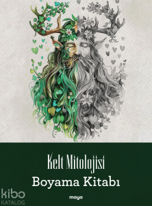 Kelt Mitolojisi Boyama Kitabı