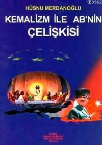 Kemalizm İle AB'nin Çelişkisi