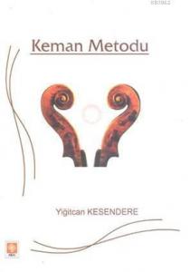 Keman Metodu