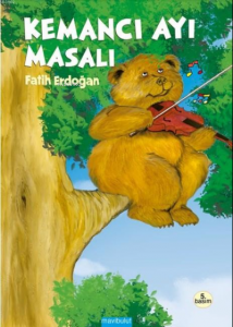 Kemancı Ayı Masalı