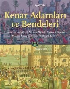 Kenar Adamları ve Bendeleri