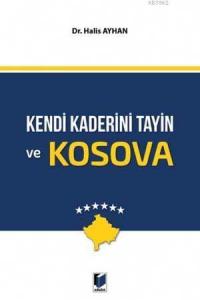 Kendi Kaderini Tayin ve Kosova