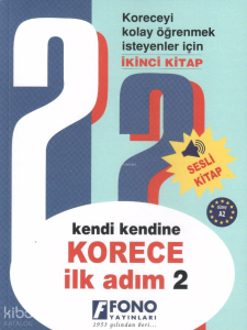 Kendi Kendine Korece İlk Adım 2 (Seslendirmeli)