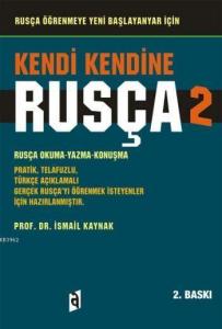 Kendi Kendine Rusça 2; Rusça Okuma - Yazma - Konuşma