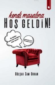 Kendi Masalına Hoş Geldin