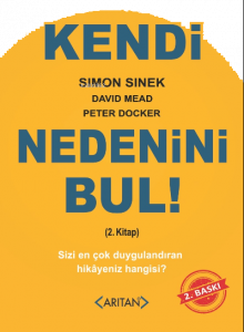 Kendi Nedenini Bul! (2. Kitap); Sizi En Çok Duygulandıran Hikayeniz Hangisi?