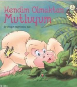 Kendim Olmaktan Mutluyum