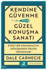 Kendine Güvenme ve Güzel Konuşma Sanatı