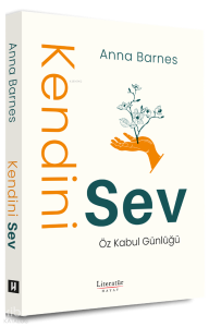 Kendini Sev;Öz Kabul Günlüğü