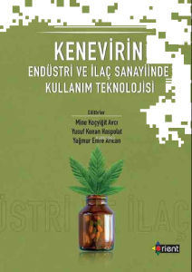 Kenevirin Endüstri Ve İlaç Sanayiinde Kullanım Teknolojisi